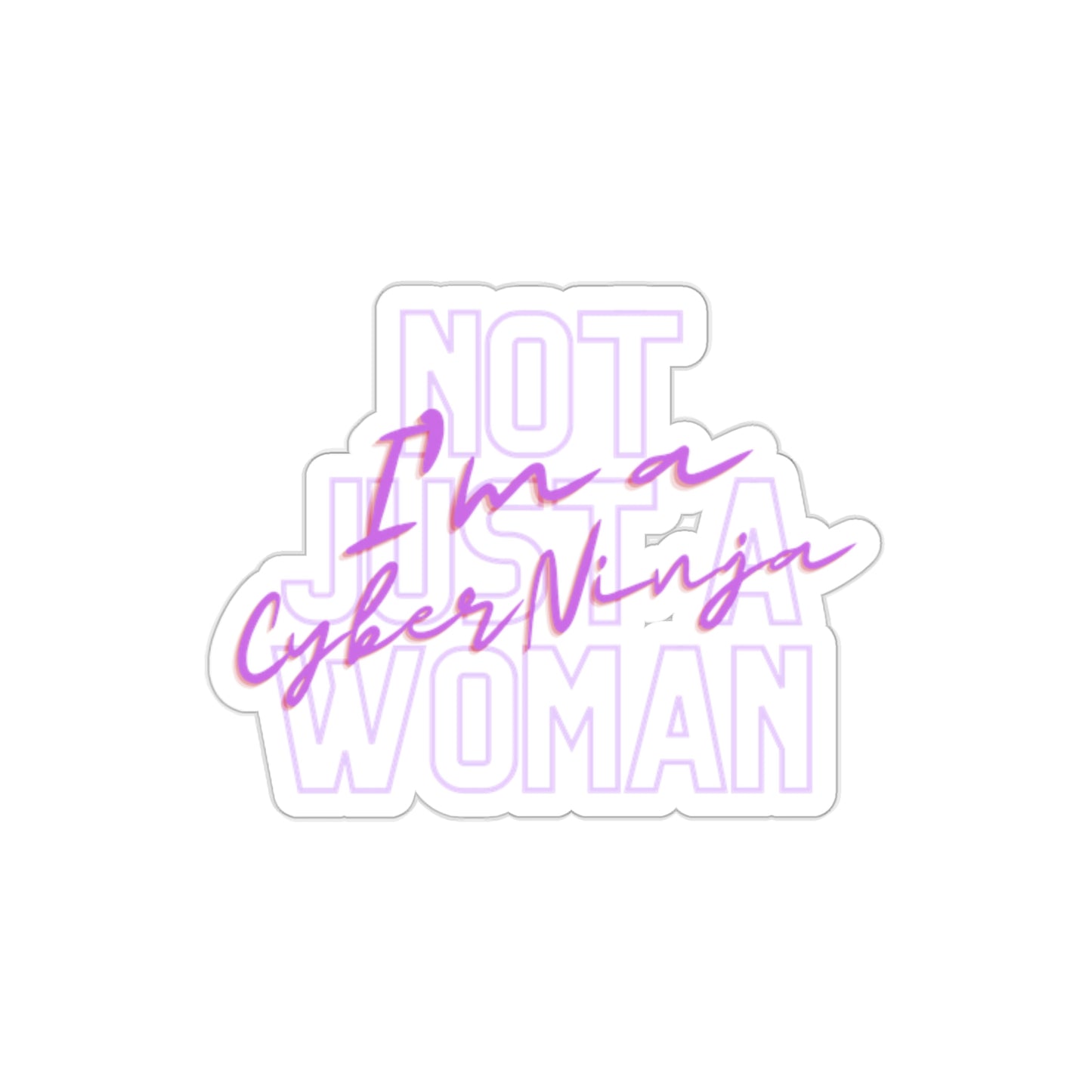 Not Just a Woman Sticker