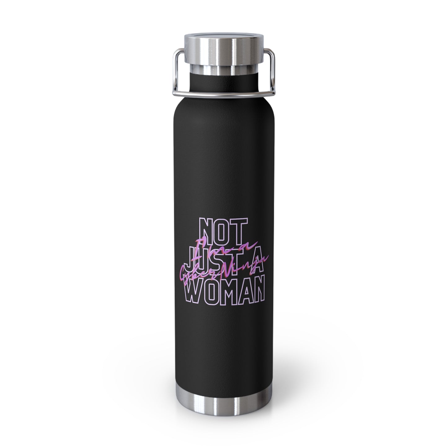 Not just a Woman Copper Vacuum Insulated Bottle, 22oz